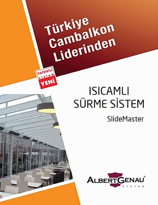 Isıcamlı Sürme Sistem